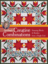 Carol Doak's Creative Combinations (eBook): Stunning Blocks & Borders from a Single Unit, 32 Paper-Pieced Units, 8 Quilt Projects